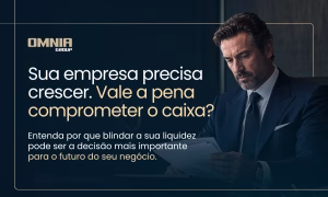 Sua empresa precisa crescer. Vale a pena comprometer o caixa?